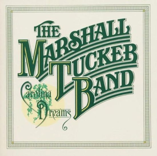 Cover for Marshall Tucker Band · Carolina Dreams (CD) (2017)