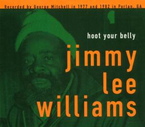 Hoot Your Belly - Jimmy Williams - Musik - JAZZ - 0767981100920 - 3. august 2005