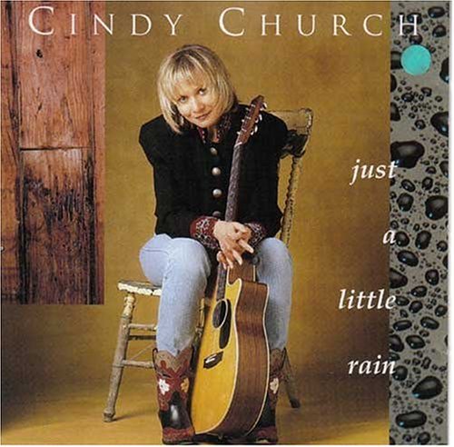Cover for Cindy Church · Just a Little Rain (CD) (1995)