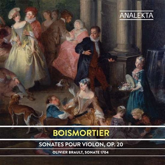 Cover for Olivier Brault / Sonate 1704 · Boismortier: Sonates Pour Violon Op. 20 (CD) (2019)