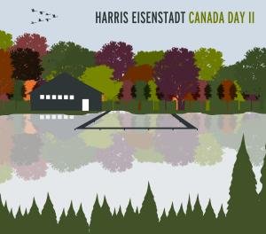Canada Day II - Harris Eisenstadt - Musik - SONGLINES - 0774355158920 - 12. April 2011