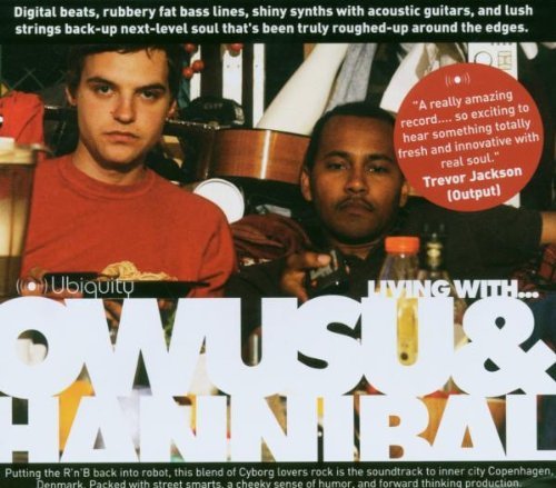 Living with Owusu & Hannibal - Owusu & Hannibal - Musik - UBIQUITY - 0780661119920 - 10. oktober 2006