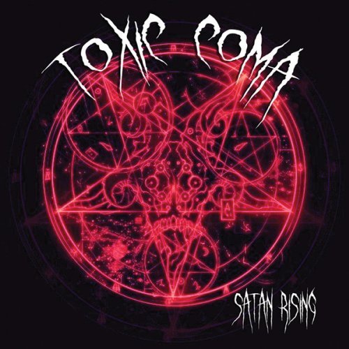 Cover for Toxic Coma · Satan Rising (CD) (2022)