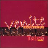 Taize: Venite Exultemus / Various - Taize: Venite Exultemus / Various - Musikk - GIA - 0785147052920 - 5. november 2002