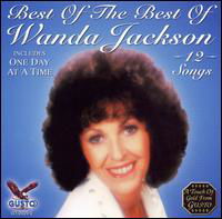Best of the Best - Wanda Jackson - Musik - GUSTO - 0792014202920 - 19. juni 2006
