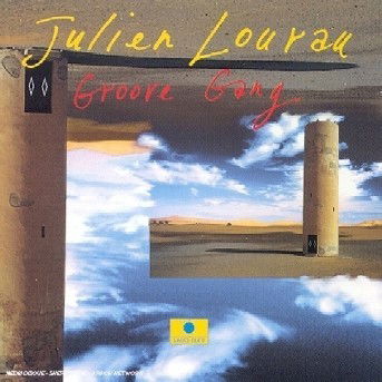 Cover for Julien Lourau  · Groove Gang (CD)