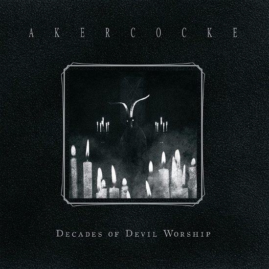 Cover for Akercocke · Decades Of Devil Worship (CD) (2023)