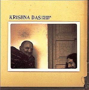 Cover for Krishna Das · Pilgrim Heart (CD) (2005)
