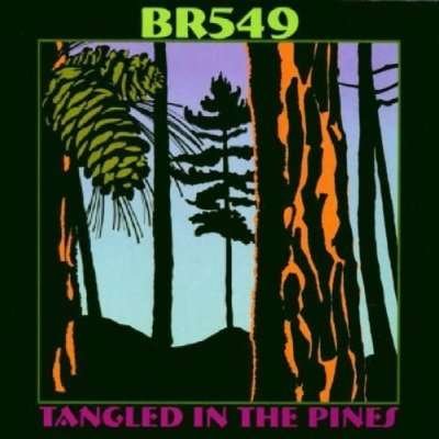 Cover for Br5-49 · Tangled in the Pines (CD) (2021)