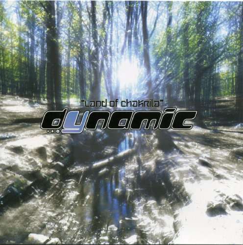 Cover for Dynamic · Land of Chakri (CD) (2014)