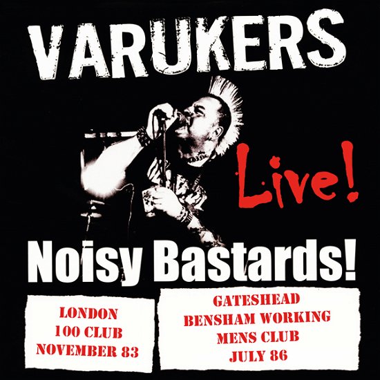 Cover for The Varukers · Noisy Bastards (Red Vinyl) (LP) (2022)