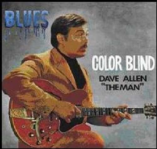 Color Blind - Dave Allen - Musikk - CHARLY - 0803415761920 - 1. november 2010