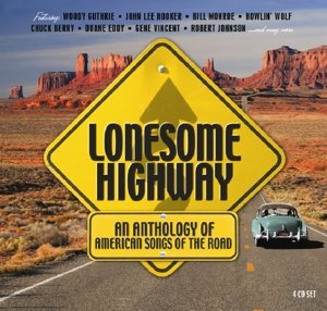 Cover for Lonesome Highway - an Antholog · Lonesome Highway - An Anthology Of (CD) (2015)
