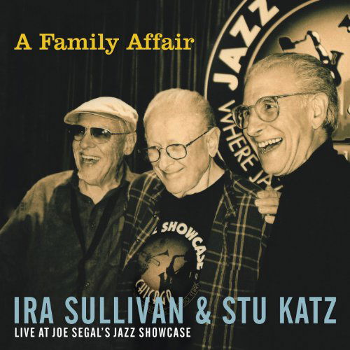 Cover for Ira Sullivan · A Family Affair (CD) (1990)