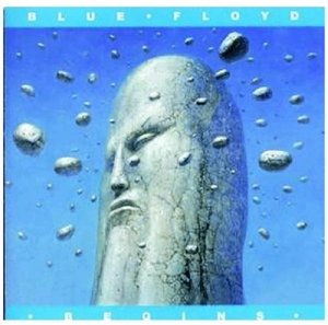 Begins - Blue Floyd - Musique - FLOATING WORLD - 0805772411920 - 7 août 2015