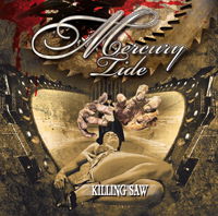 Cover for Mercury Tide · Killing Saw (Feat. Dirk Thurisch) (CD) (2019)