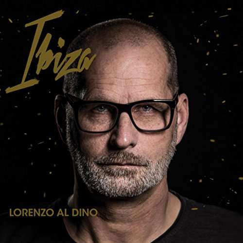 Cover for Lorenzo Al Dino · Ibiza (CD) (2017)