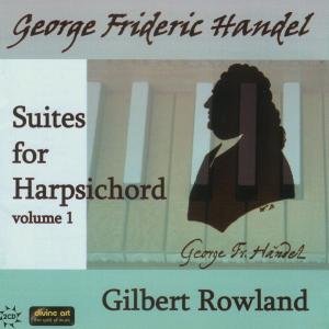 Cover for Handel / Rowland · Suites for Harpsichord 1 (CD) (2011)