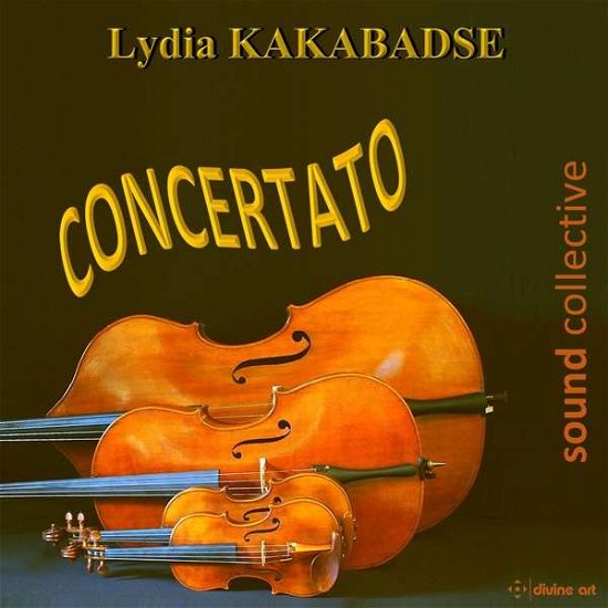 Cover for Kakabadse / Sound Collective / Dandy · Lydia Kakabadse: Concertato (CD) (2017)
