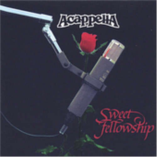 Cover for Acappella · Sweet Fellowship (CD) (2004)
