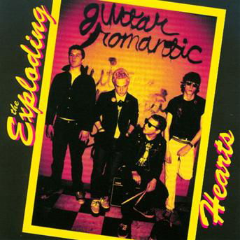 Cover for Exploding Hearts · Guitar Romantic (CD) (2016)