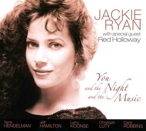 You & the Night & the Music - Ryan,jackie / Holloway,red - Musik - Openart - 0822154072920 - 17. juli 2007