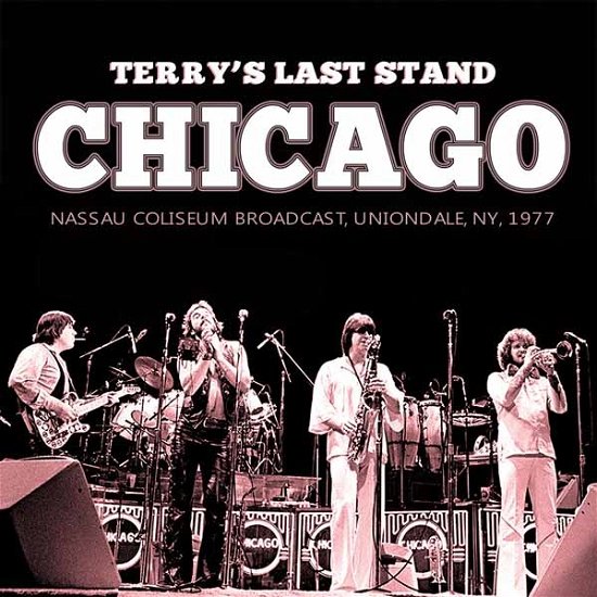 Cover for Chicago · Terrys Last Stand (CD) (2022)