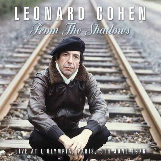 From The Shadows - Leonard Cohen - Música - ZIP CITY RECORDS - 0823564692920 - 3 de fevereiro de 2017