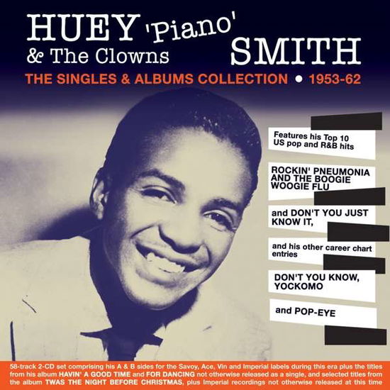 Cover for Smith, Huey 'piano' &amp; The Clowns · Singles &amp; Albums Collection 1953-62 (CD) (2021)