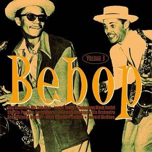 Bebop Vol.3 - V/A - Musiikki - ACROBAT - 0824046511920 - maanantai 20. toukokuuta 2002