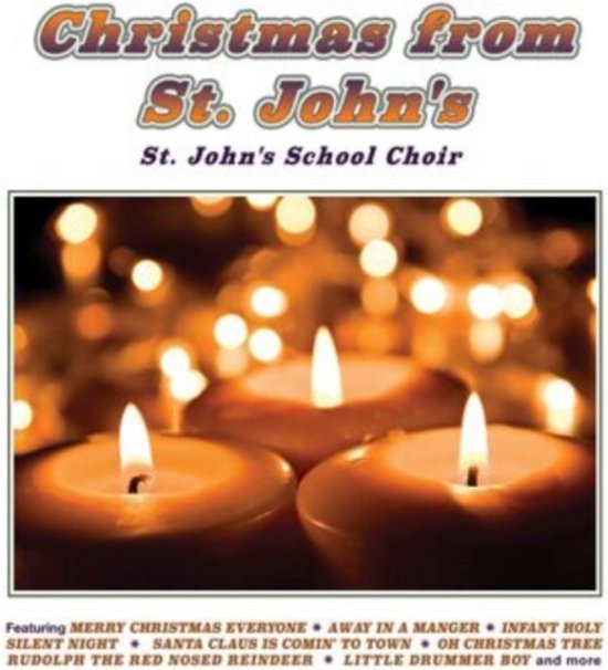 Cover for St. Johns School Choir · Christmas From St. JohnS (CD) (2021)