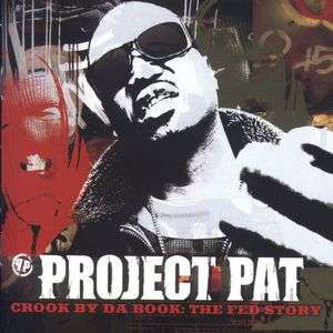 Project Pat-cook by Da Book - Project Pat - Música - Sony - 0827969091920 - 5 de dezembro de 2006