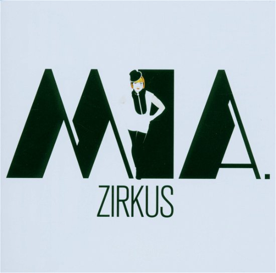 Zirkus - Mia - Music - SI / COLUMBIA - 0828768301920 - July 21, 2006