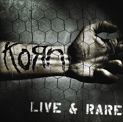 Cover for Korn · Live and Rare [clean] (CD) [Clean edition] (2006)