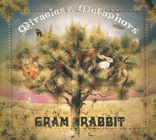 Cover for Gram Rabbit · Miracles &amp; Metaphors (CD) (2010)