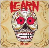 Cover for Learn · Life And... (CD) [EP edition] (2006)