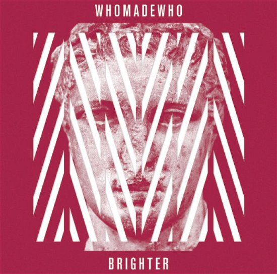 Cover for Who Made Who · Brighter (CD) (2012)