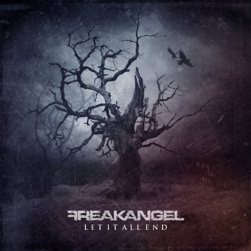Cover for Freakangel · Let It All End (CD) (2012)
