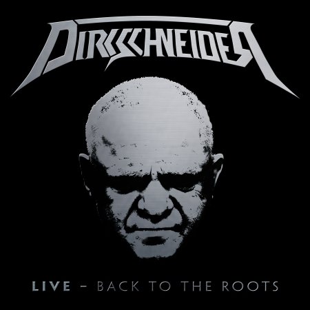 Live - Back To The Roots (Ltd.Digi) - Dirkschneider - Musiikki - AFM RECORDS - 0884860159920 - perjantai 11. marraskuuta 2016