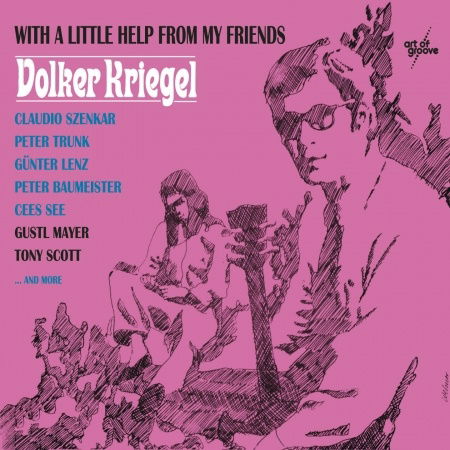 With A Little Help From My Friends - Volker Kriegel - Music - ART OF GROOVE - 0885513801920 - June 6, 2013