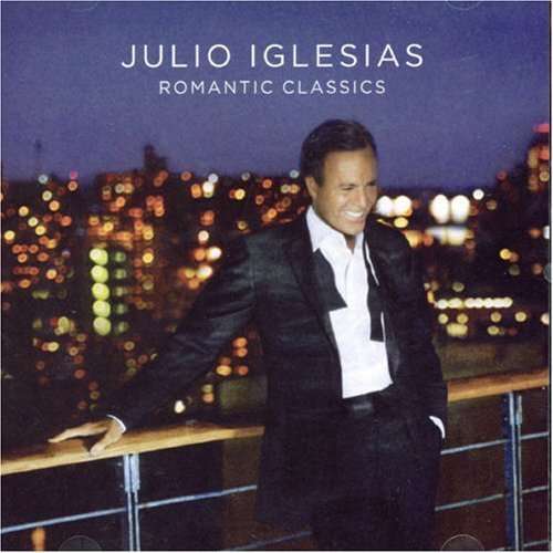 Romantic Classics - Julio Iglesias - Musik - SONY - 0886970047920 - 9 oktober 2006