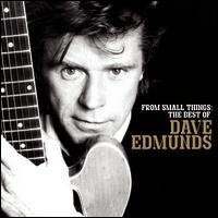 Cover for Dave Edmunds · From Small Things (CD) [Remastered edition] (1990)