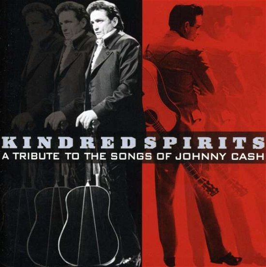 Cover for Kindred Spirits · A Tribute to the Songs of Johnny Cash (CD) (2013)