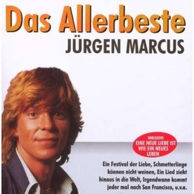 Das Allerbeste - Juergen Marcus - Muziek - 313MU - 0886973934920 - 26 september 2008