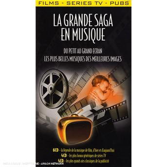 Cover for La Grande Saga en Musique · Du Petit Au Grand Ecran - Les Plus Belles Musiques Des Meilleures Images (CD)