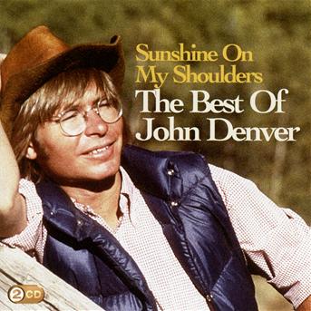 Sunshine On My Shoulders - The Best Of - John Denver - Music - SONY MUSIC - 0886975365920 - September 7, 2012