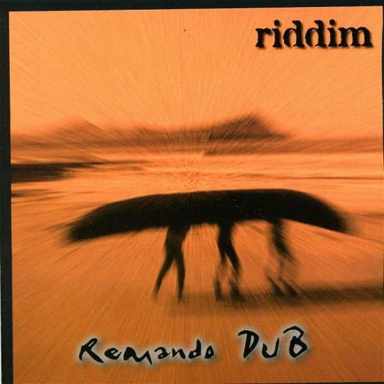 Cover for Riddim · Remando Dub (CD) (2010)