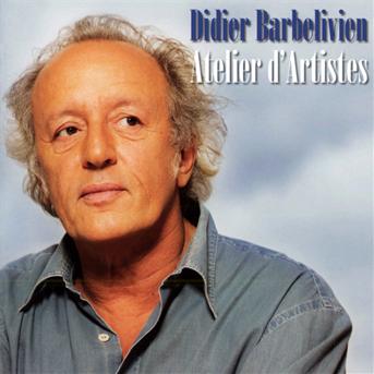 Cover for Platon,tatiana / Barbelivien,didier · Atelier D'artistes (CD) (2010)