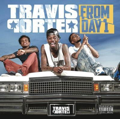 Travis Porter-from Day 1 - Travis Porter - Music -  - 0886979961920 - 