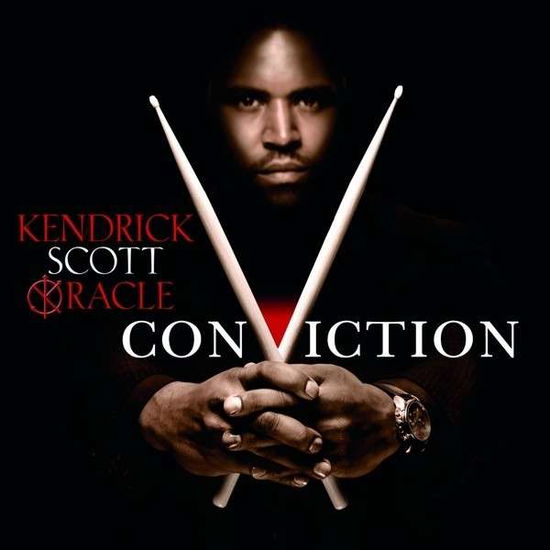 Cover for Kendrick Scott Oracle · Conviction (CD) (2013)